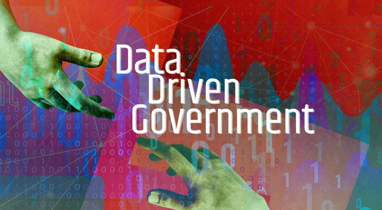 Data Driven Government